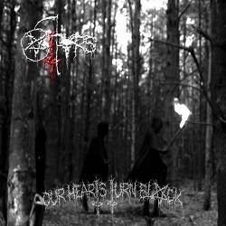 Our Hearts Turn Black